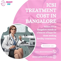 ICSI Treatment Cost In Bangalore