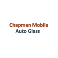 Chapman Mobile Auto Glass Chapman Mobile Auto Glass