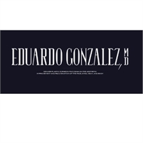 Eduardo Gonzalez, MD Eduardo Gonzalez